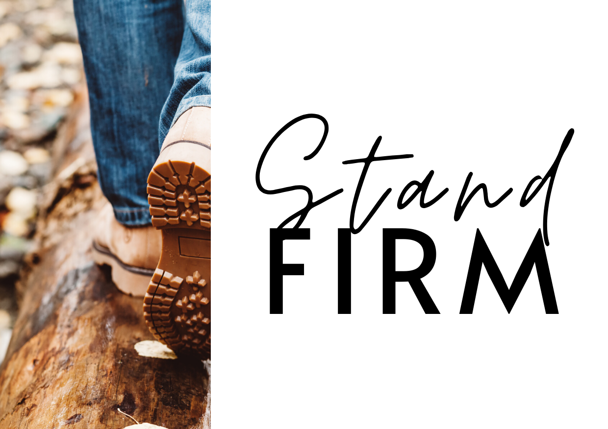 Stand Firm